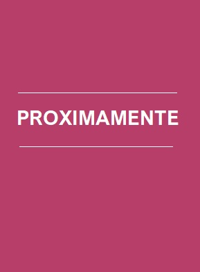 PROXIMAMENTE