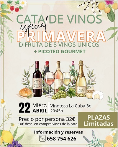 Cata de vinos especial primavera.